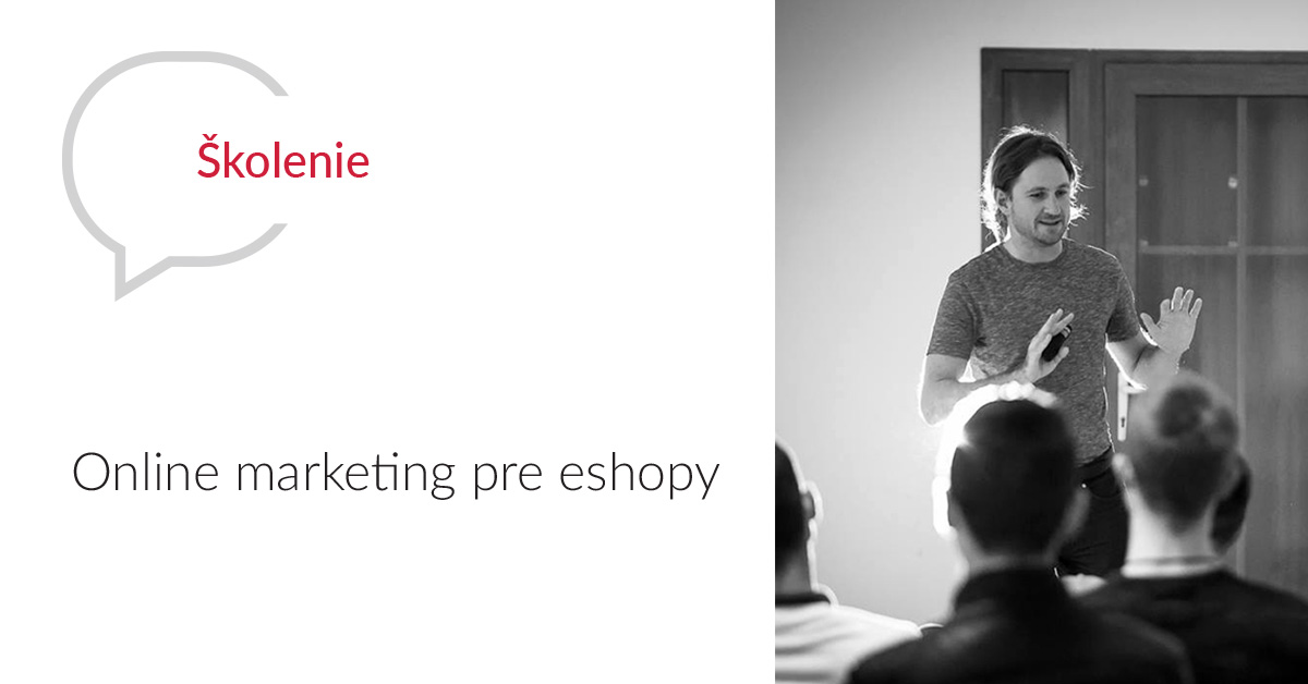 Online marketing školenie pre eshopy 